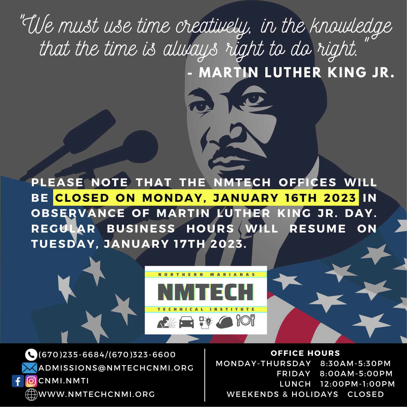 CLOSED on Monday, Jan. 16th 2023 Northern Marianas Technical Institute